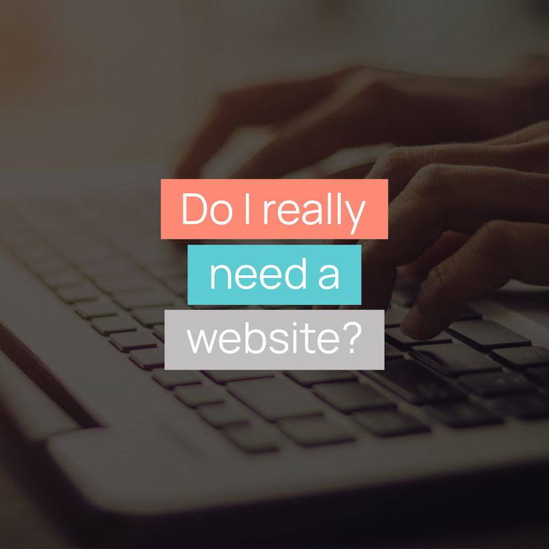 Do I really need a website?