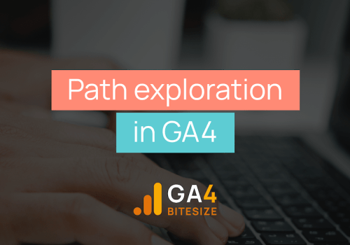 Path Exploration in GA4
