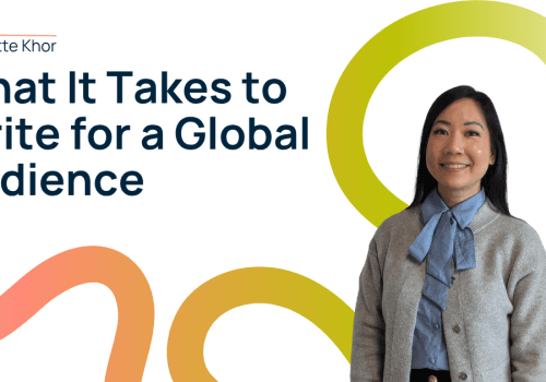 What it takes to write for a global audience blog thumbnail